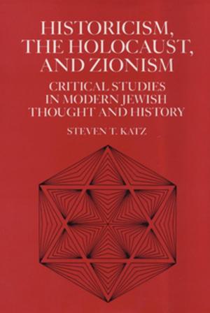 Cover of the book Historicism, the Holocaust, and Zionism by 