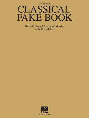 Cover of the book Classical Fake Book (Songbook) by Hal Leonard Corp., Robert Rawlins
