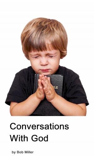 Cover of the book Conversations With God by E. Richard Bridgeforth, Sr.