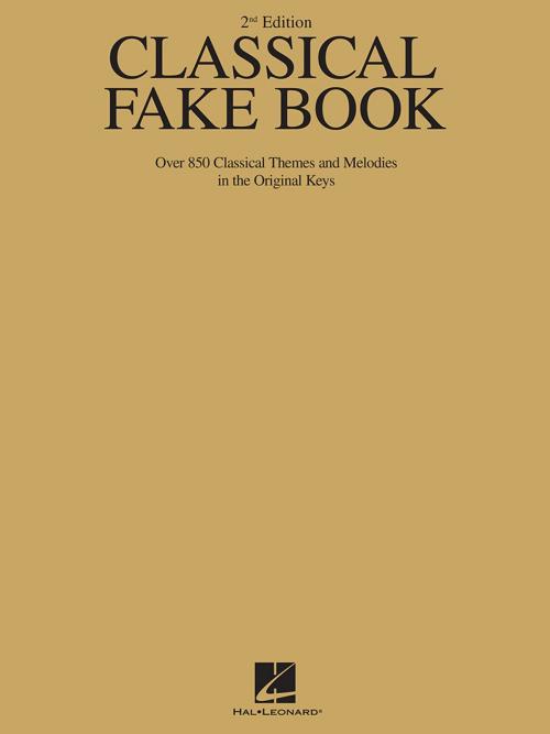 Cover of the book Classical Fake Book (Songbook) by Hal Leonard Corp., Hal Leonard
