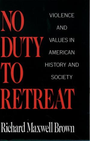 Cover of the book No Duty to Retreat by Jeffrey E. Barnett, Jeffrey Zimmerman, Steven Walfish