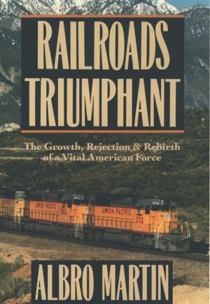 Book cover of Railroads Triumphant