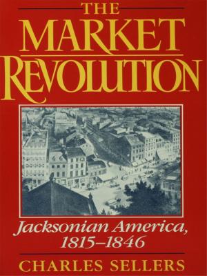 Cover of the book The Market Revolution by Brian L. Cutler