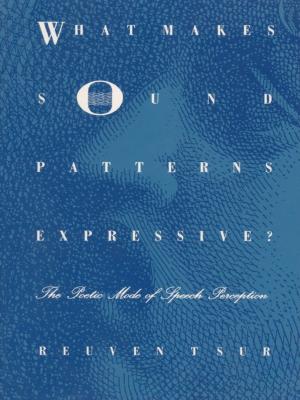 Cover of the book What Makes Sound Patterns Expressive? by Peter Wade