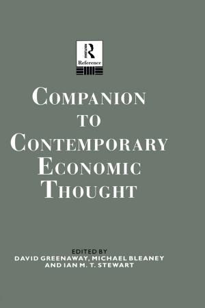 Cover of the book Companion to Contemporary Economic Thought by Jane Marie Kirschling, Marcia E Lattanzi, Stephen Fleming