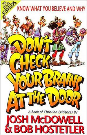 Cover of the book Don't Check Your Brains at the Door by Frank Peretti