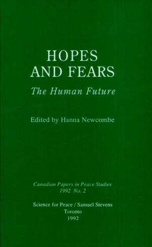 Cover of the book Hopes and fears by Louis Hemon, Michael Gnarowski