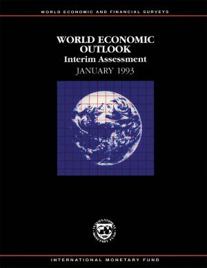 Cover of the book World Economic Outlook, January 1993 by Bjoern Rother, Gaelle Pierre, Davide Lombardo, Risto Herrala, Priscilla Toffano, Erik Roos, Allan G Auclair, Karina Manasseh