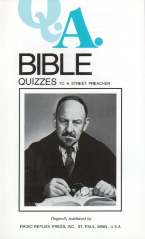 Cover of the book Bible Quizzes by Very Rev. K. E. Schmoger
