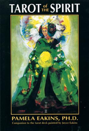 Cover of the book Tarot of the Spirit by Van Dyke, Henry, Bakeley, Reginald, Ventura, Varla