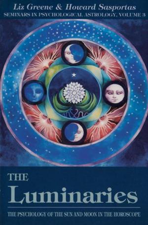 Cover of the book The Luminaries: The Psychology of the Sun and Moon in the Horoscope (Seminars in Psychological Astrology, Vol 3) by Jackie Waldman