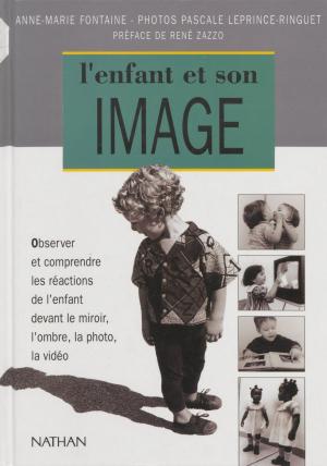 Cover of the book L'Enfant et son image by Jacques Jouet, François Rivière