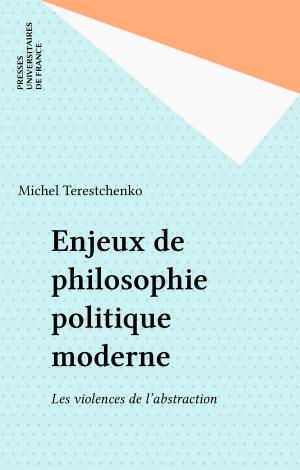 Cover of the book Enjeux de philosophie politique moderne by Robert Blanché, Félix Alcan
