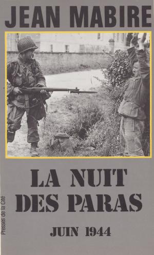 Cover of the book La Nuit des paras by Jean Mabire