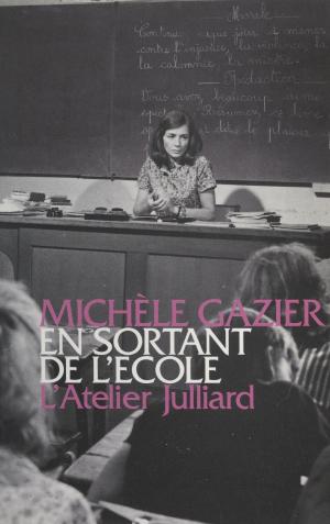 Cover of the book En sortant de l'école by Jean Cau