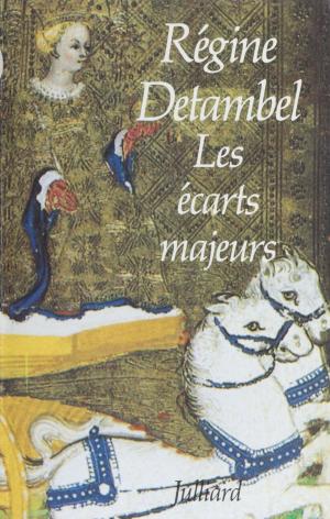 Cover of the book Les Écarts majeurs by Gérard Boutet