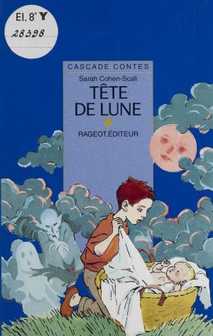 Cover of the book Tête de lune by Véronique Bartoli-Anglard, Henri Mitterand