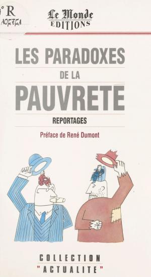 Cover of the book Les Paradoxes de la pauvreté by Claude Clément, Christel Desmoinaux