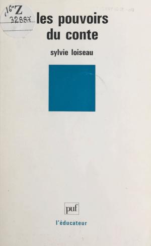 Cover of the book Les pouvoirs du conte by Jean Lojkine, Georges Balandier