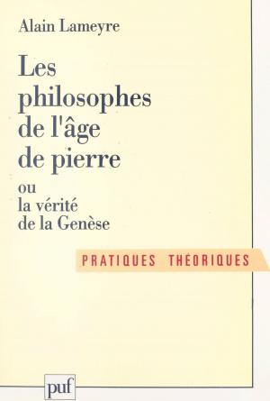 Cover of the book Les philosophes de l'âge de pierre by Jacques Pertek