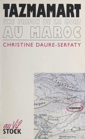 Cover of the book Tazmamart by Jeanne Bourin