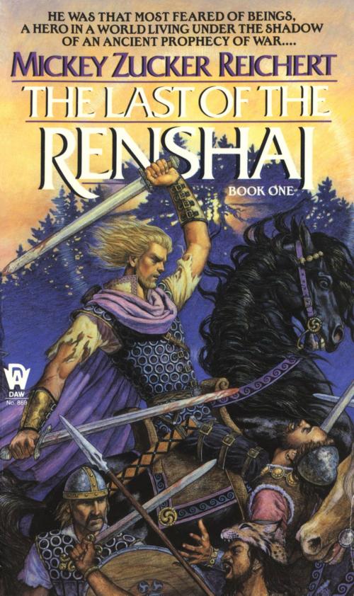 Cover of the book The Last of the Renshai by Mickey Zucker Reichert, DAW