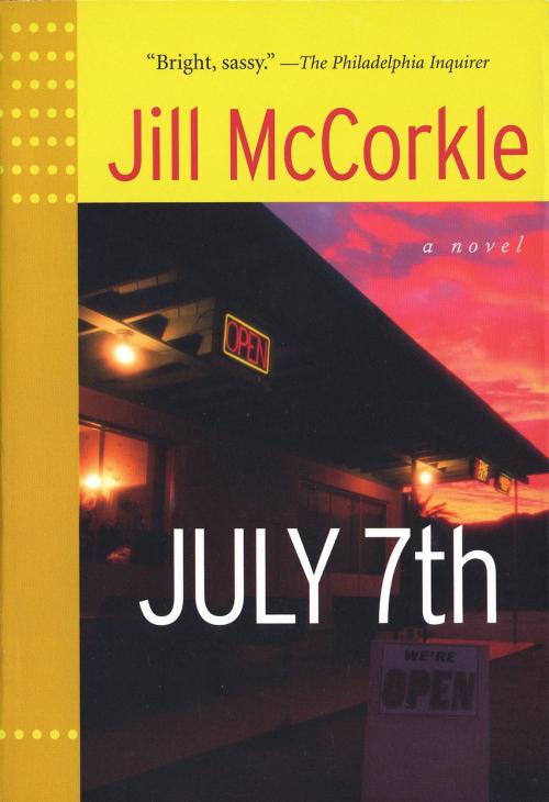 Cover of the book July 7th by Jill McCorkle, Algonquin Books