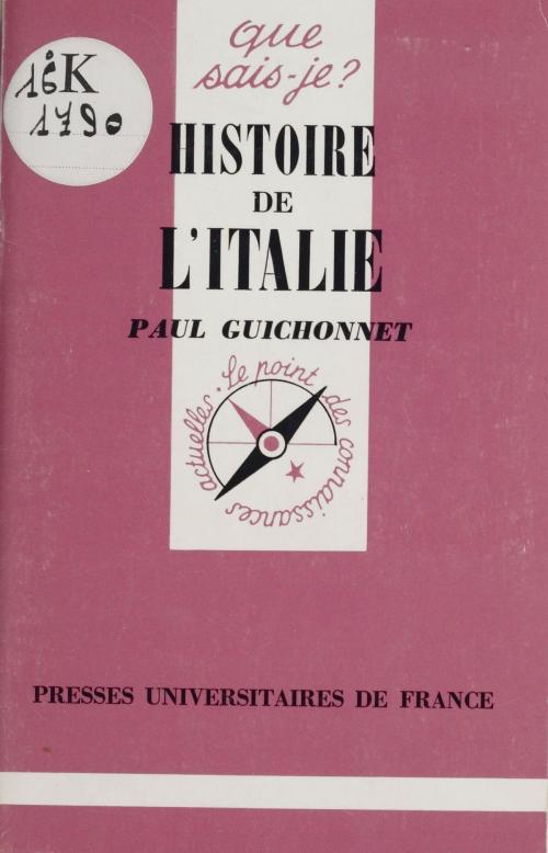 Cover of the book Histoire de l'Italie by Paul Guichonnet, Presses universitaires de France (réédition numérique FeniXX)