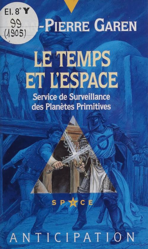 Cover of the book Service de surveillance des planètes primitives (30) by Jean-Pierre Garen, FeniXX réédition numérique