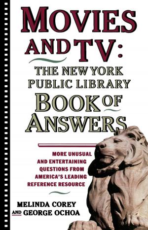 Cover of the book Movies and TV: The New York Public Library Book of Answers by Douglas Southall Freeman