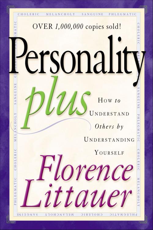 Cover of the book Personality Plus by Florence Littauer, Baker Publishing Group