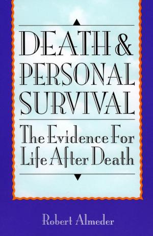 Cover of the book Death and Personal Survival by Randy Fujishin