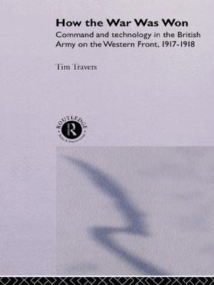 Cover of the book How the War Was Won by Taylor and Francis