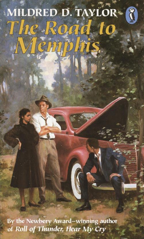 Cover of the book The Road to Memphis by Mildred D. Taylor, Penguin Young Readers Group