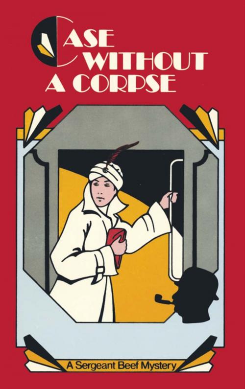Cover of the book Case Without a Corpse by Leo Bruce, Chicago Review Press