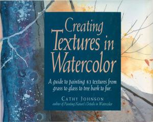 Cover of the book Creating Textures in Watercolor by Lindy Smith