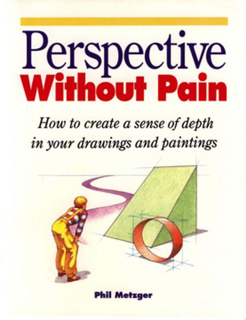 Cover of the book Perspective Without Pain by Phil Metzger, F+W Media
