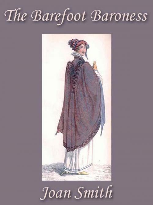 Cover of the book Barefoot Baroness by Smith, Joan, Belgrave House