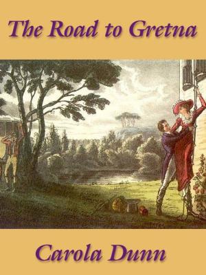 Cover of the book The Road to Gretna by Roberta Gellis