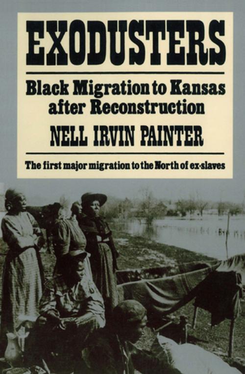 Cover of the book Exodusters: Black Migration to Kansas After Reconstruction by Nell Irvin Painter, W. W. Norton & Company