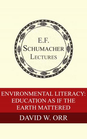 Book cover of Environmental Literacy: Education as if the Earth Mattered