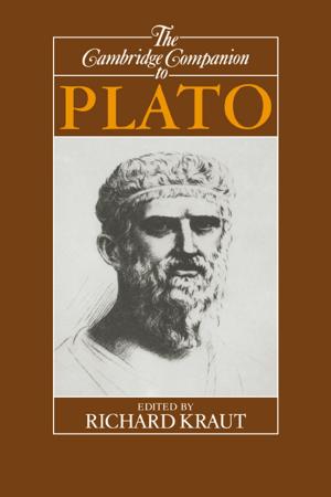 Cover of the book The Cambridge Companion to Plato by William Earl Weeks