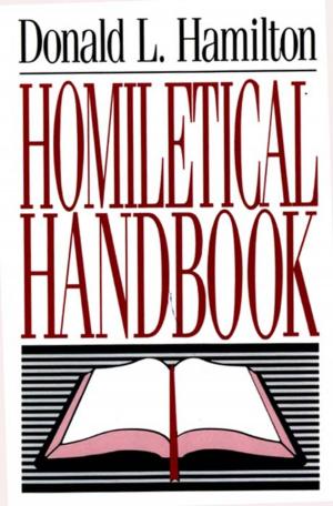 Cover of the book Homiletical Handbook by Todd Miles