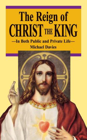 Cover of the book The Reign of Christ the King by Pierre Puccio