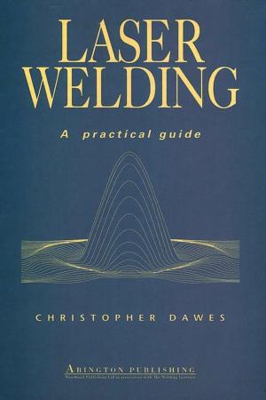 Cover of the book Laser Welding by Andrzej Kraslawski, Ilkka Turunen