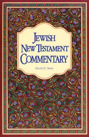 Cover of the book Jewish New Testament Commentary by Daniel  C. Juster