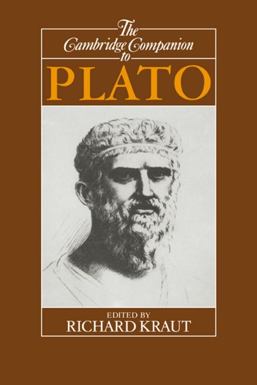 Cover of the book The Cambridge Companion to Plato by , Cambridge University Press