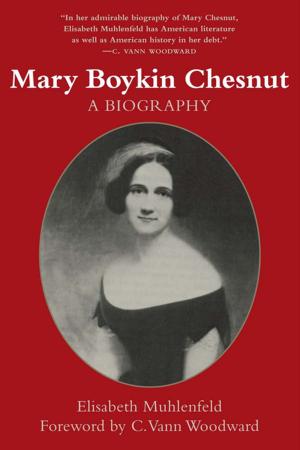 Cover of the book Mary Boykin Chesnut by Ezra J. Warner Jr.