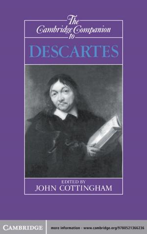 Cover of the book The Cambridge Companion to Descartes by Erik Schokkaert, Wulf Gaertner