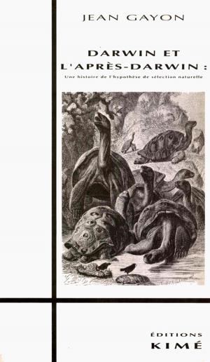 Cover of the book DARWIN ET L'APRÈS DARWIN by DA SILVA EMMANUEL, ARTIERES PHILIPPE